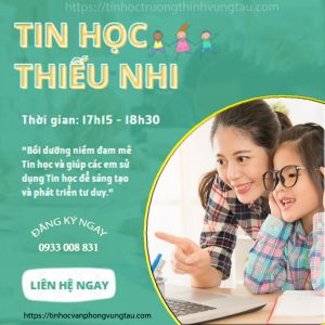 Lớp tin học dành cho học sinh trẻ em tại vũng tàu