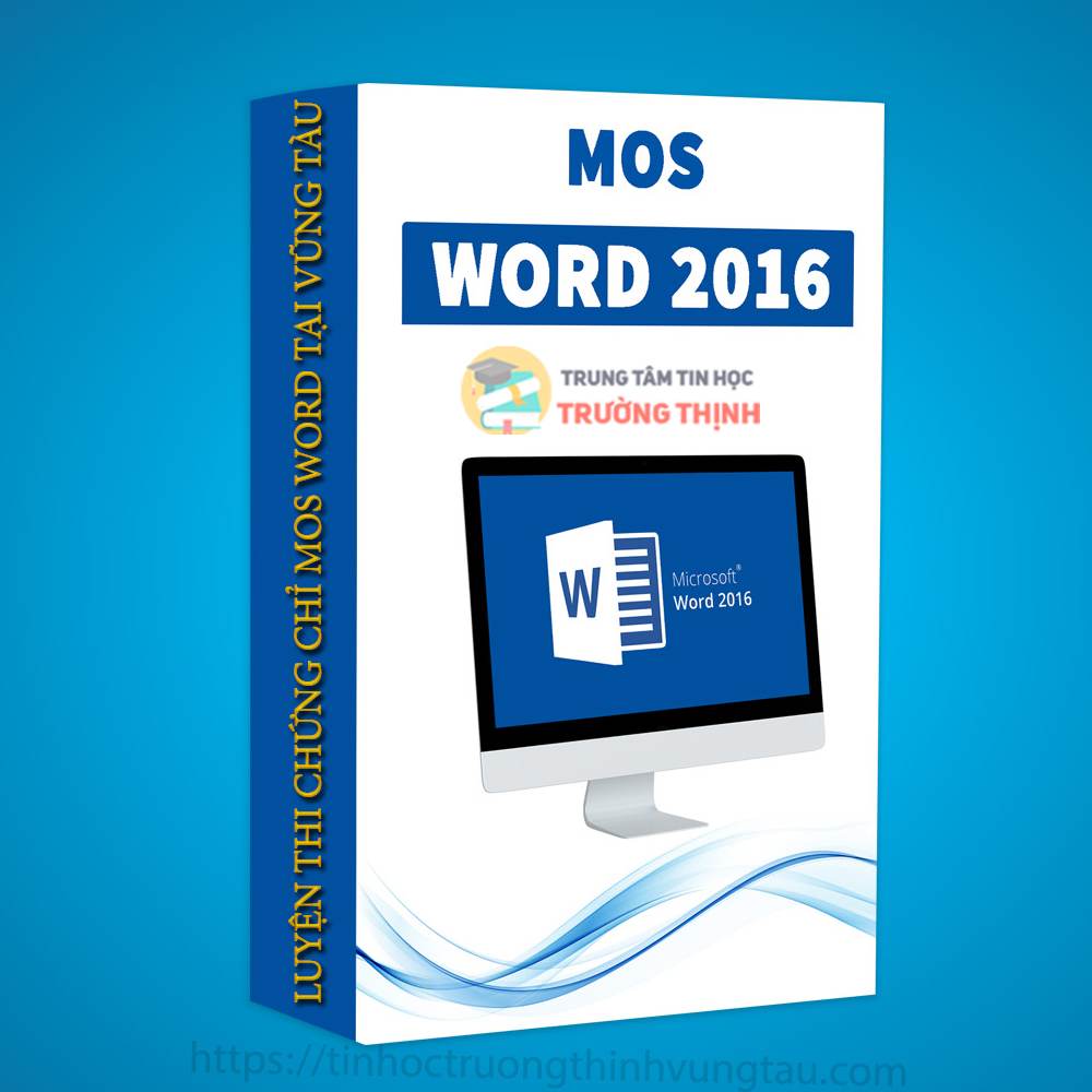 luyện thi chứng chỉ mos word tại vũng tàu