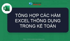 Các hàm excel thông dụng trong kế toán