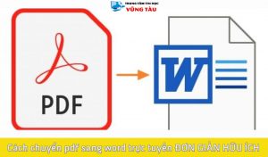 Cách chuyển pdf sang word trực tuyến đơn giản dễ hiểu