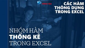 Tổng hớp các hàm thống kê trong excel