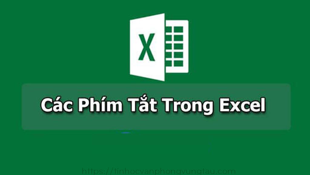 Tổng hợp phím tắt trong excel