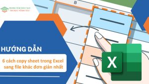 6 cách copy sheet trong Excel