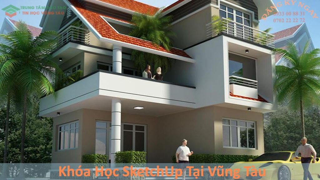 Khóa Học SketchUp Tại Vũng Tàu