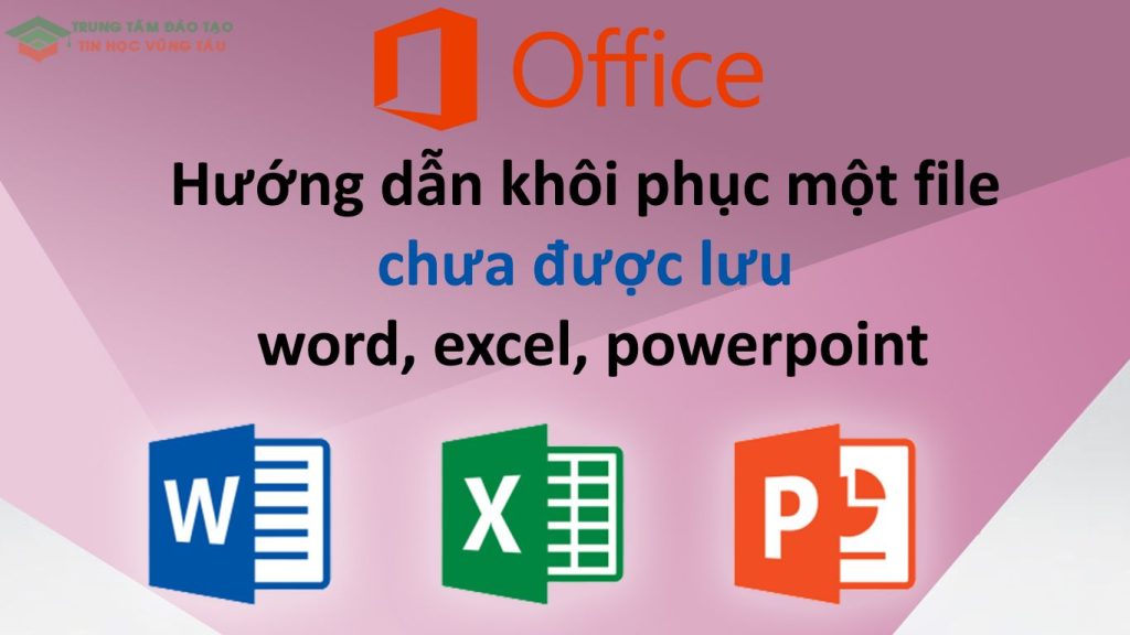 khôi phục một file chưa được lưu